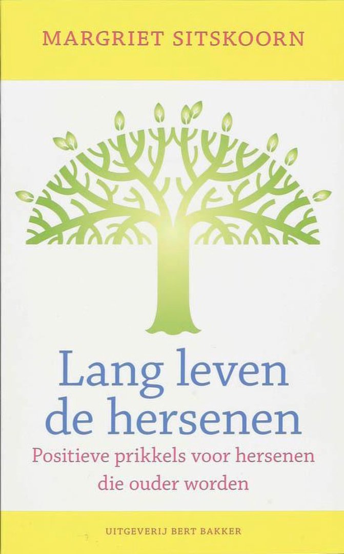 Lang leven de hersenen / positieve prikkels voor hersenen die ouder worden