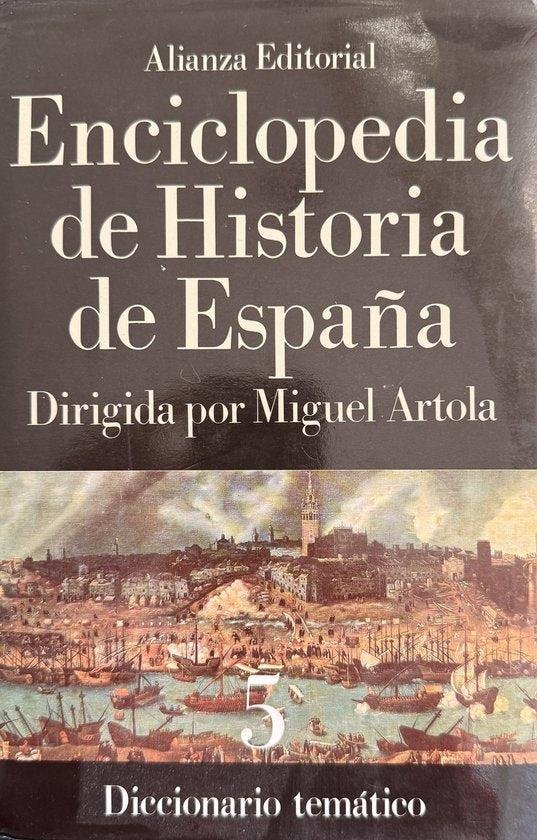  - Enciclopedia de Historia de Espana / Encyclopedia of the History of Spain