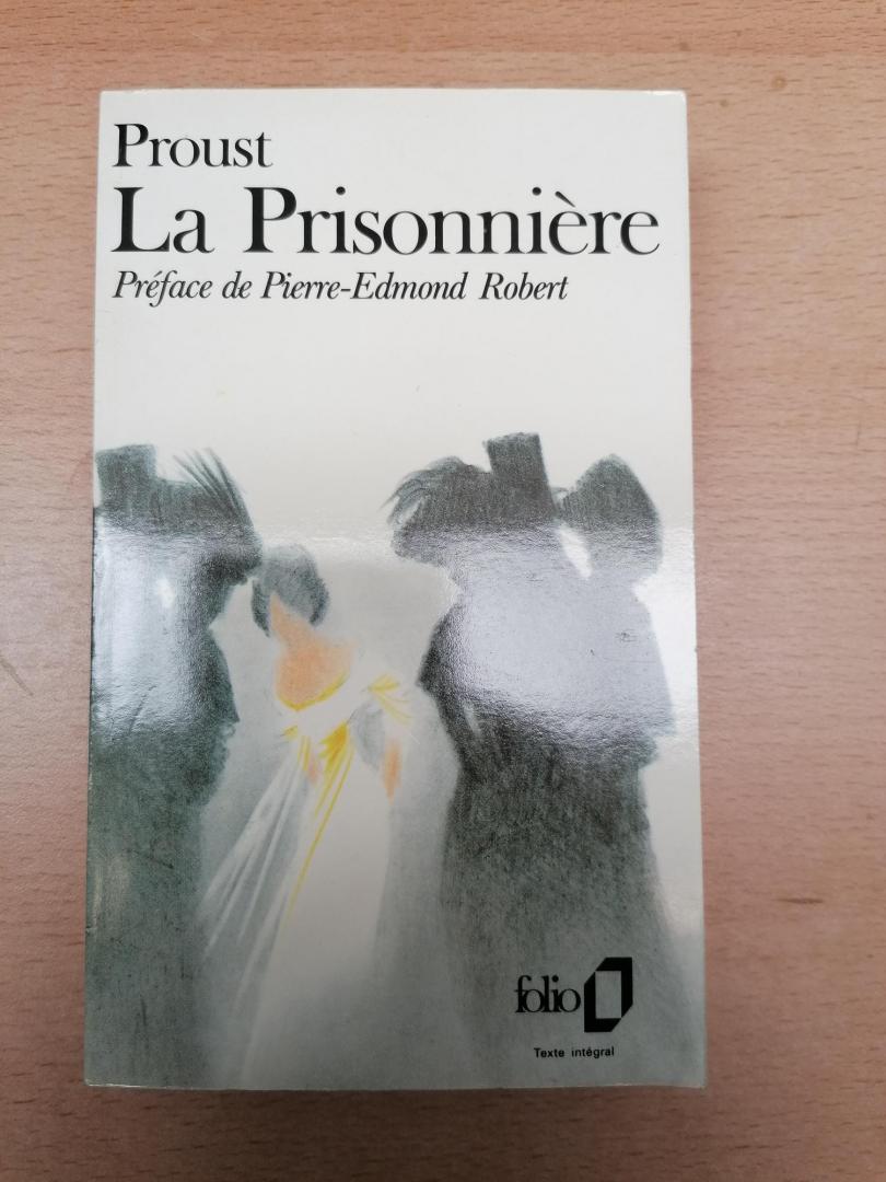 Proust, Marcel - A la recherche du temps perdu ; La Prisonniere