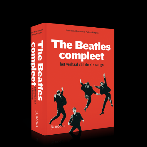 Guesdon, Jean-Michel, Margotin, Philippe - The Beatles Compleet - het verhaal van de 213 songs