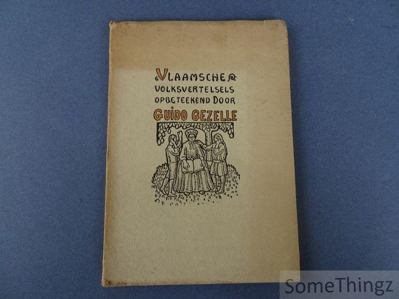 Gezelle, Guido - De Meyer, Maurits (edit.) en Verdickt, G. (ills.) - Vlaamsche volksvertelsels, opgeteekend door Guido Gezelle, voor 't eerst in boekvorm uitgegeven door Maurits De Meyer, met teekeningen van G. Verdickt.