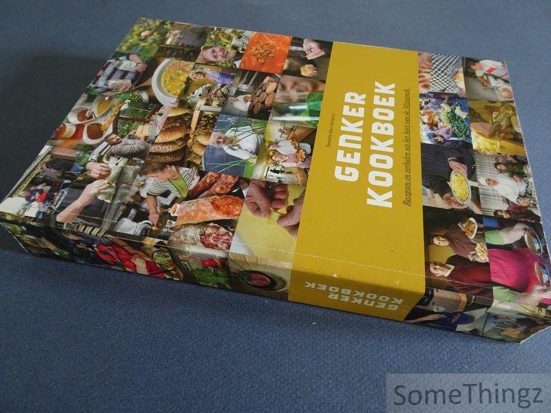 Marc Declercq. - Genker Kookboek. Recepten en verhalen uit het hart van de Mijnstreek.