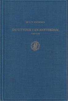 POSTHUMUS, MR. N.W - De uitvoer van Amsterdam 1543 - 1545