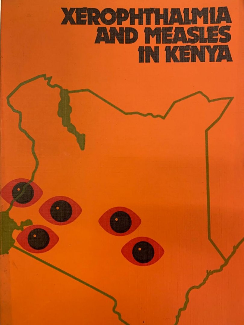 J.J.M. Sauter - Xerophthalmia and Measles in Kenya