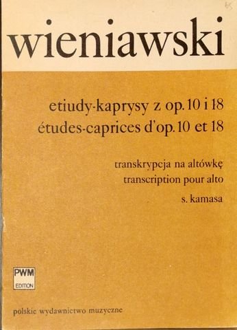 Wieniawski, Henri: - Etudes-caprices d`op. 10 et 18 pour alto (Stefan Kamasa)