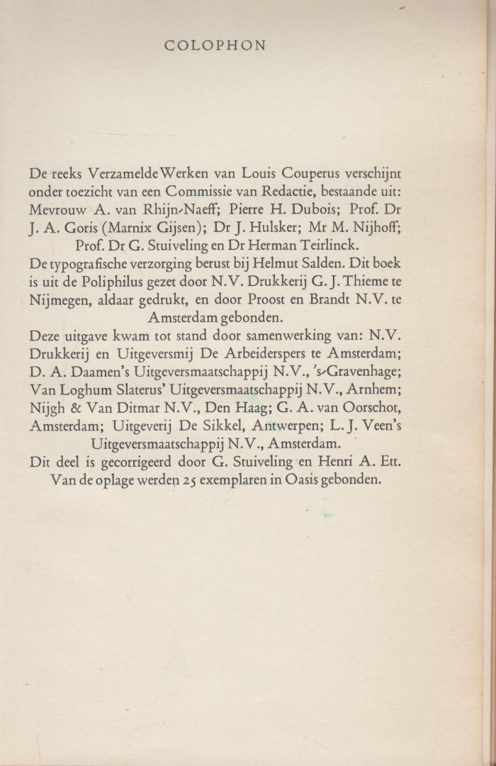 Couperus (Den Haag, 10 juni 1863 - De Steeg, 16 juli 1923), Louis Marie Anne - Boeken der kleine zielen (Dl 1-4 compleet I. De kleine zielen, II. Het late leven, III. Zielenschemering, IV. Het heilige weten).