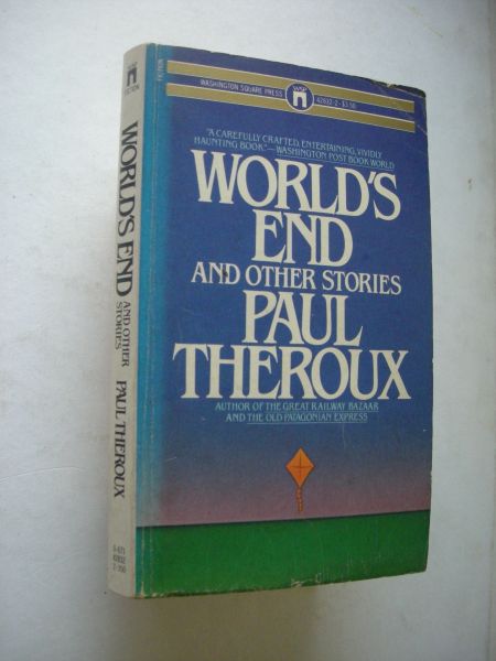 Theroux Paul - World's end and other stories (15 stories)