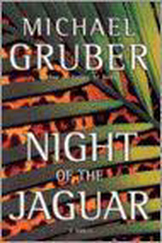 Gruber, Michael - Night of the Jaguar