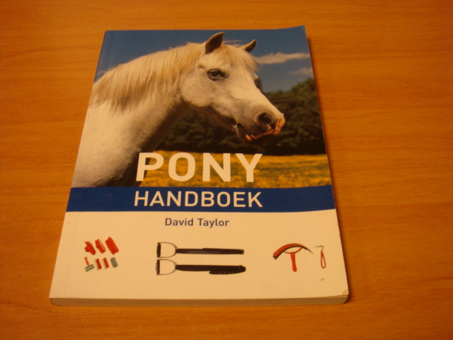 Taylor, David - Het pony handboek