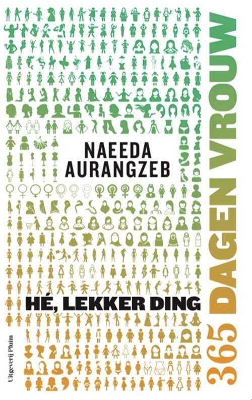 Naeeda Aurangzeb - Hé, lekker ding