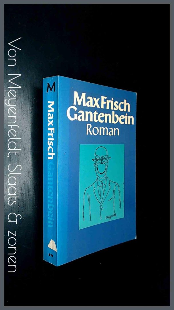 Frisch, Max - Gantenbein