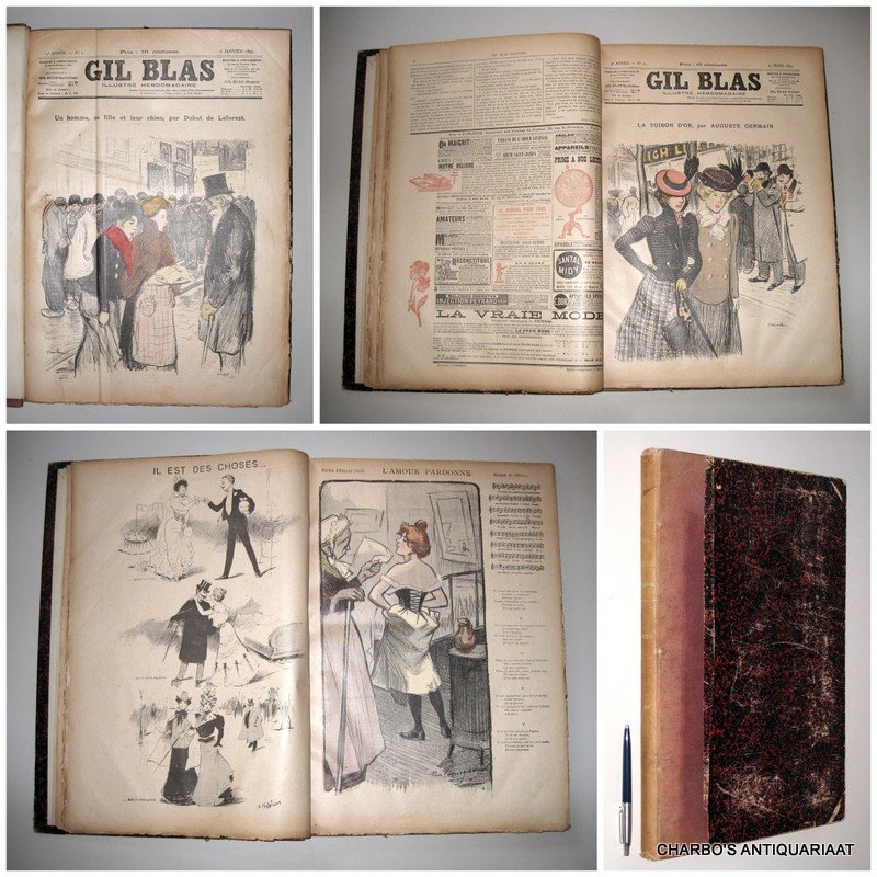 GIL BLAS. - Gil Blas, illustré hebdomadaire, 9e année, nos. 1-52, 6 janvier - 29 décembre 1899. (Complete year).