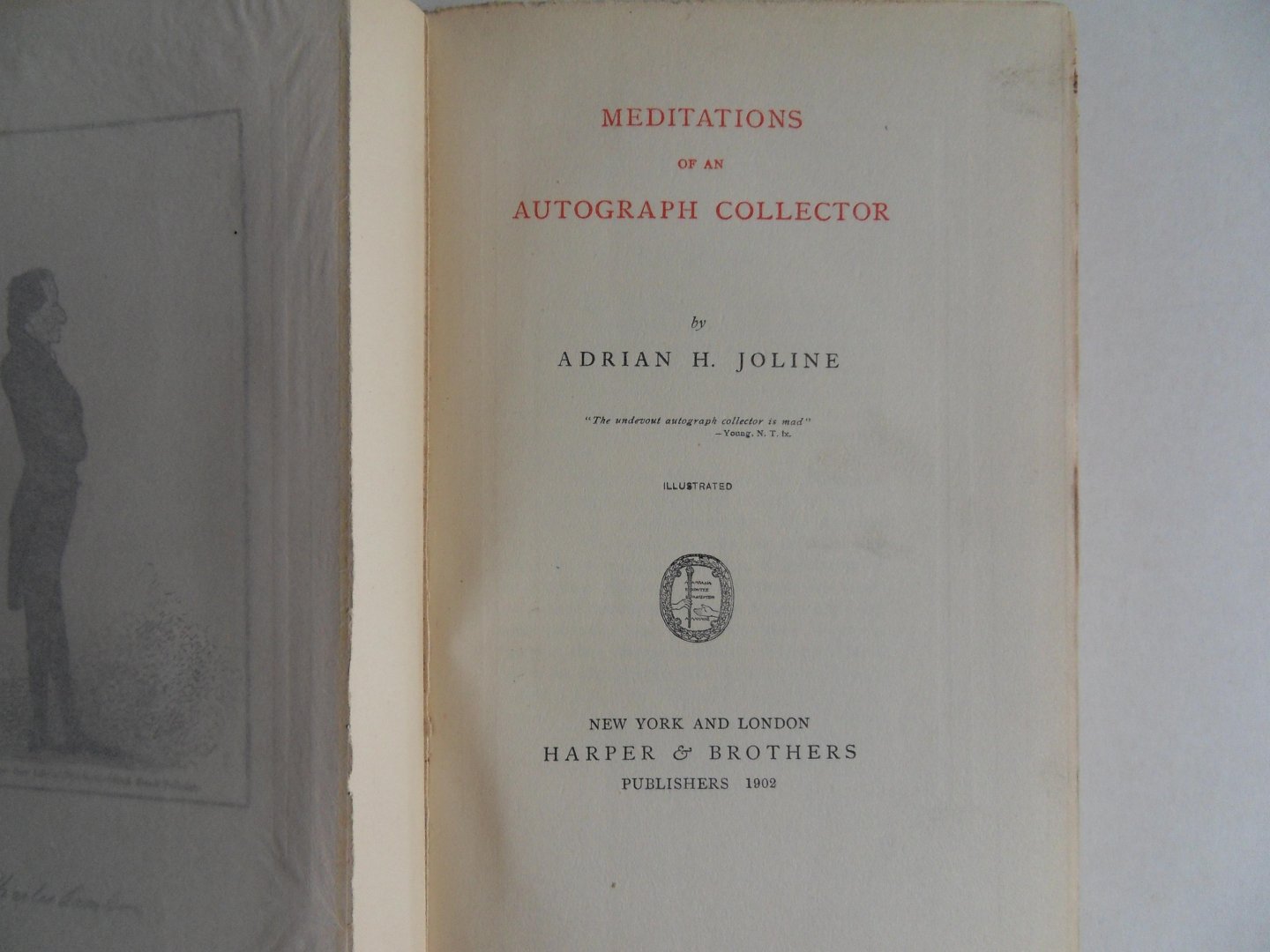 Joline, Adrian, H. - Meditations of an Autograph Collector.