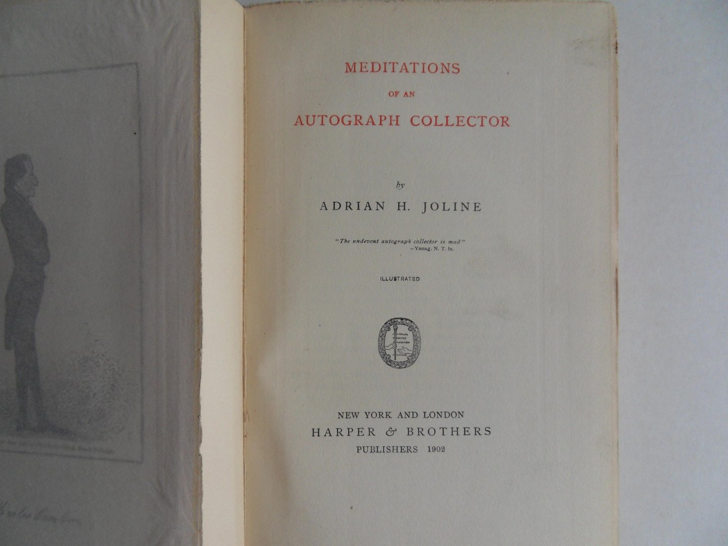 Joline, Adrian, H. - Meditations of an Autograph Collector.