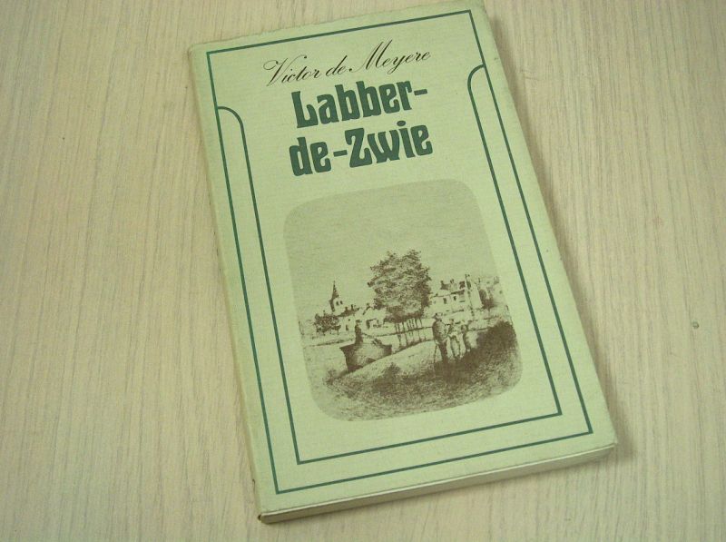 Meyere , Victor de - Labber-de-Zwie