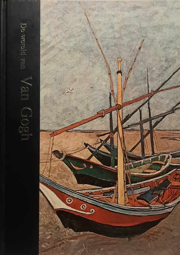 WALLACE Robert - De wereld van Van Gogh 1853-1890