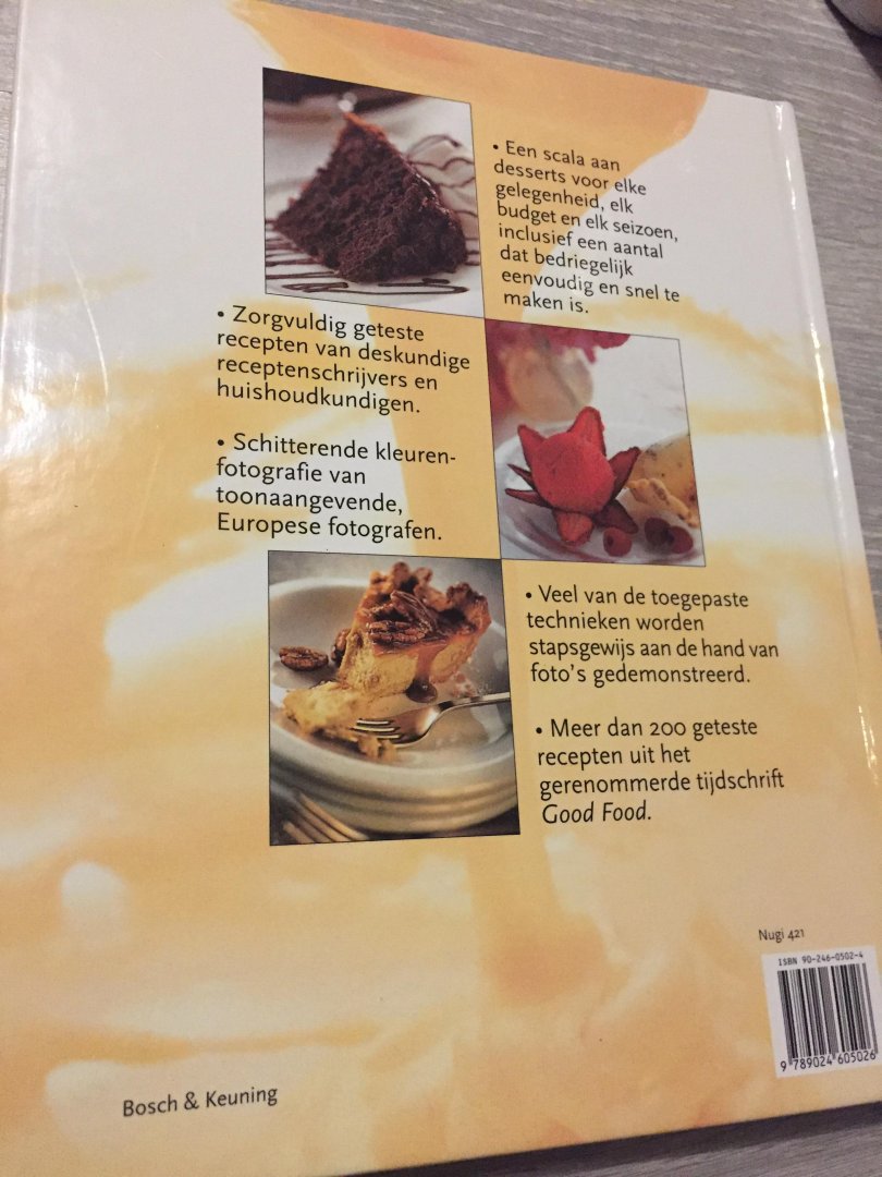 Bosch & Keuning - Het grand Dessert kookboek voor fijnproevers