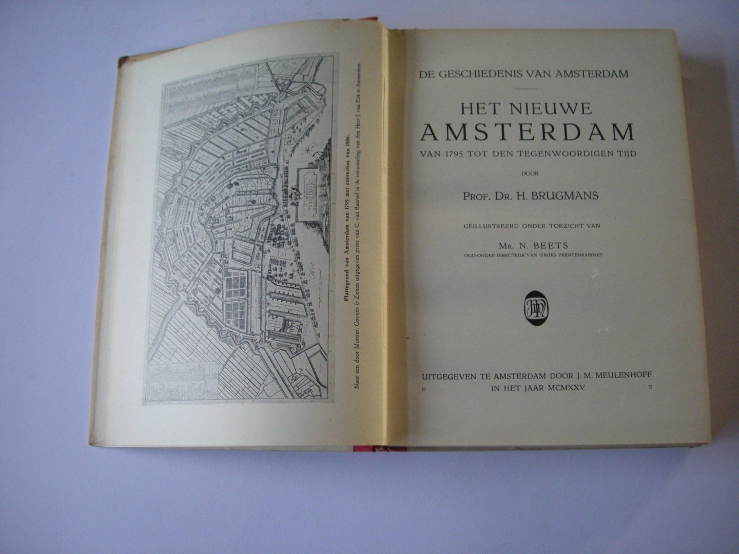Brugmans, Prof.Dr. H. / Beets, Mr. N. illustr. - Het Nieuwe Amsterdam. Van 1795 tot den tegenwoordigen tijd. De Geschiedenis van Amsterdam
