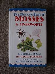 Jewell, Arthur L. - THE OBSERVER'S BOOK OF MOSSES & LIVERWORTS