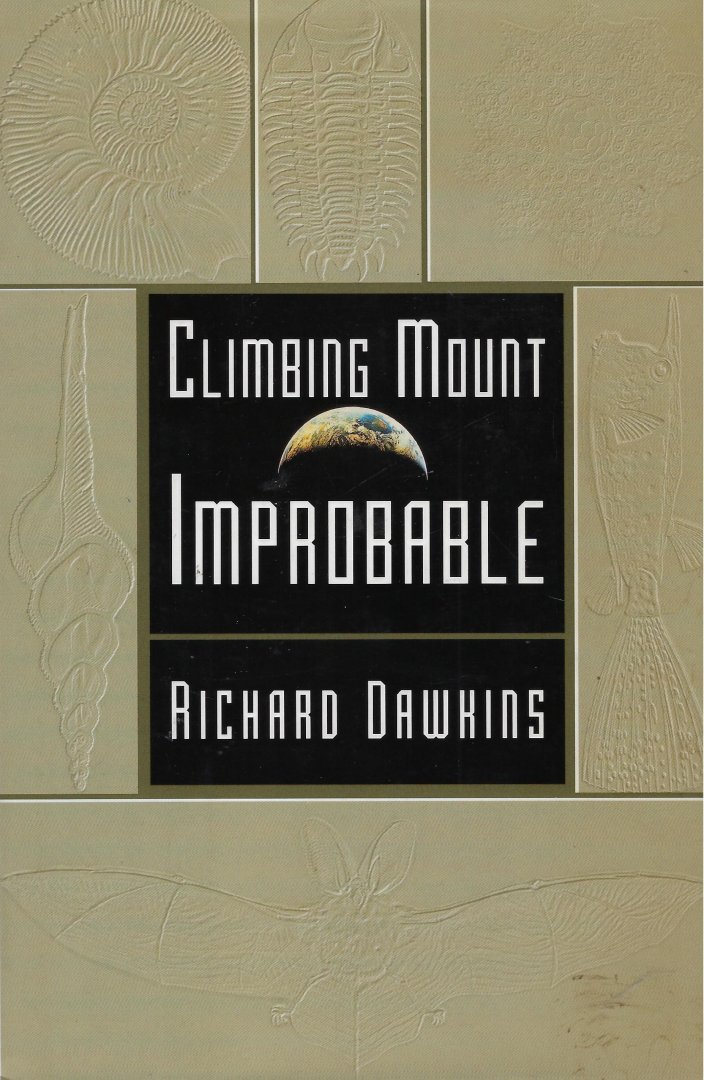 DAWKINS, Richard - Climbing Mount Improbable