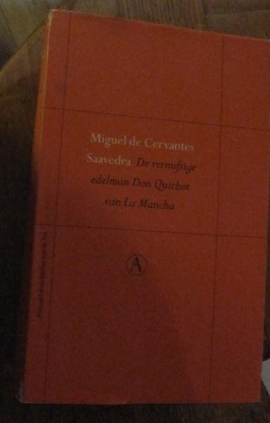 Cervantes Saavedra, M. de - De vernuftige edelman Don Quichot van La Mancha