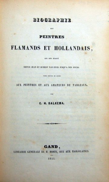 C.H.Balkem - Biographie des peintres Flamands et Hollandais