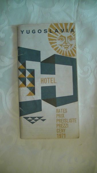  - YUGOSLAVIA hotel rates prix