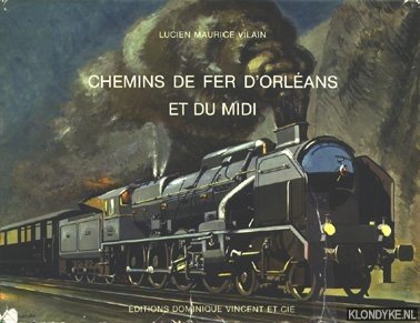 Vilain, Lucien Maurice - Chemins de fer d'orléans et du midi