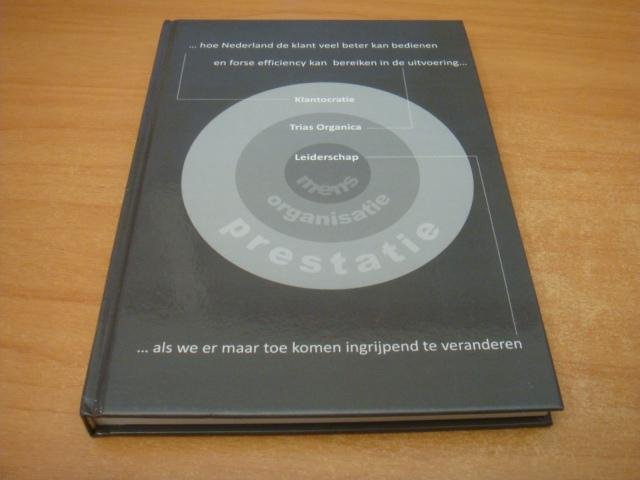 Duinkerken, Henk & Eric Loe - Klantocratie - Leiderschap als drijvende kracht achter geïndividualiseerde publieke dienstverlening