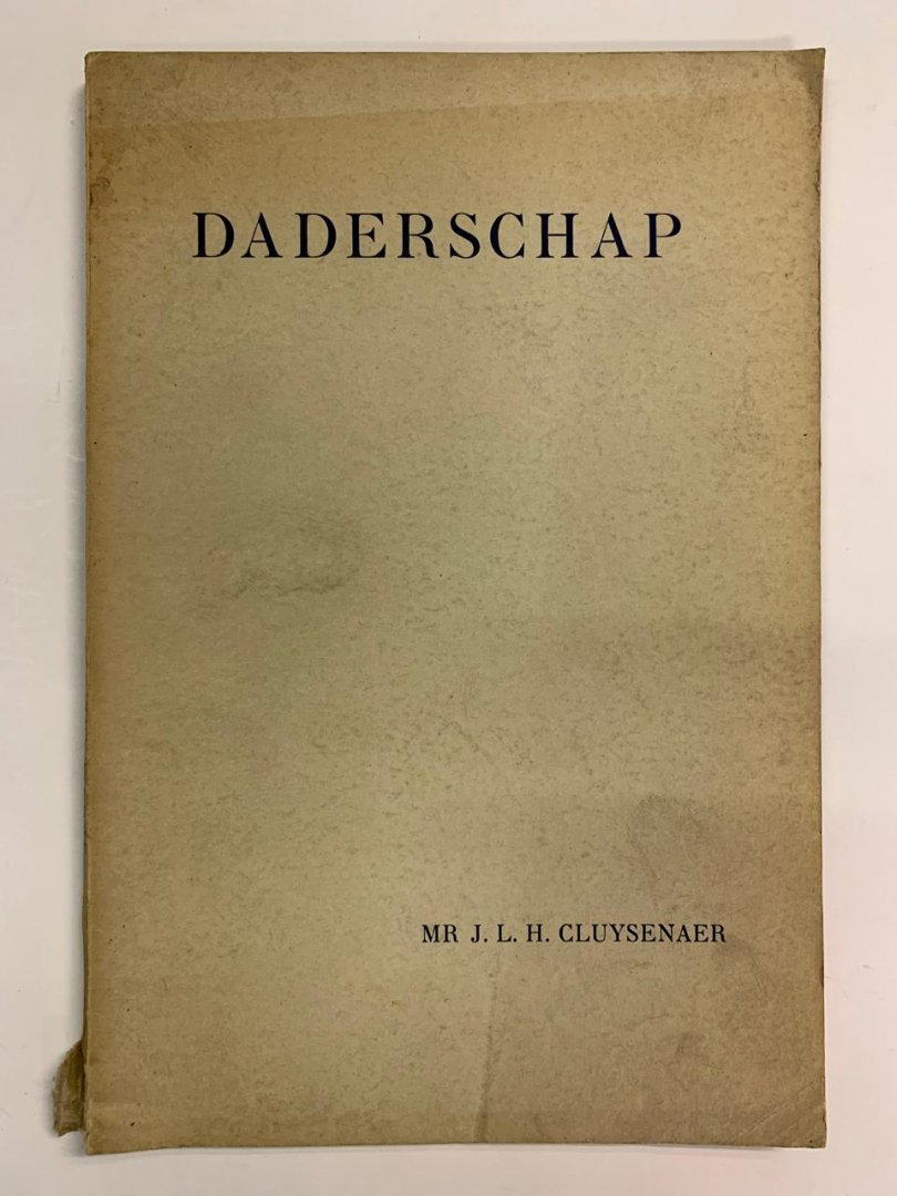 J.L.H. Cluysenaer - Daderschap