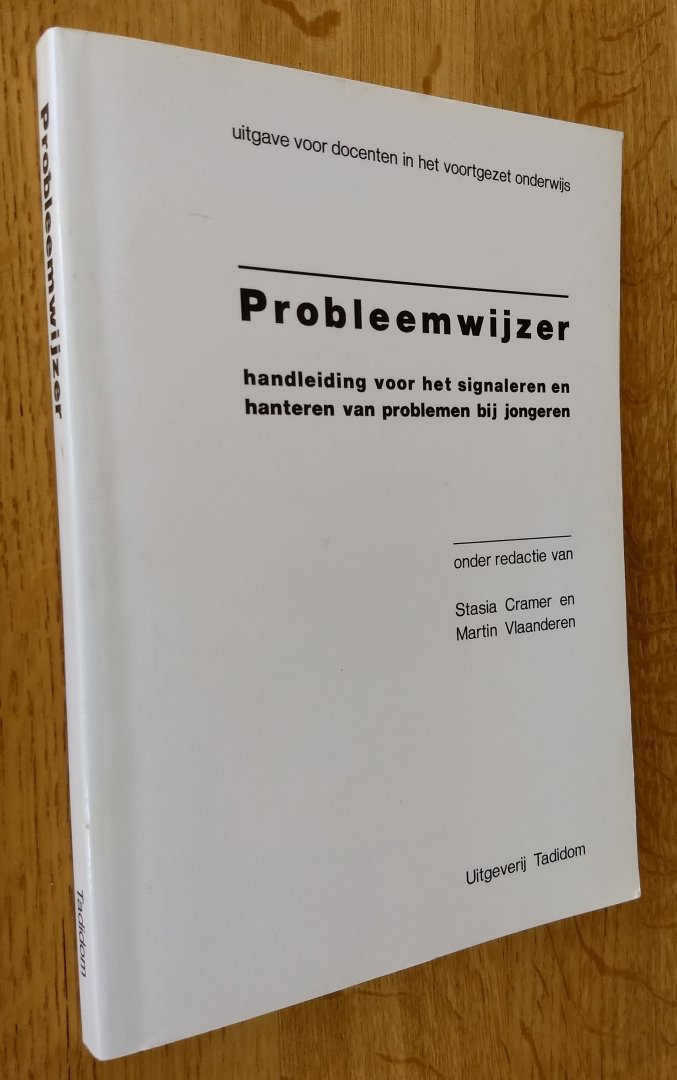 Cramer - PROBLEEMWIJZER - Handleiding voor het signaleren en hanteren van problemen bij jongeren