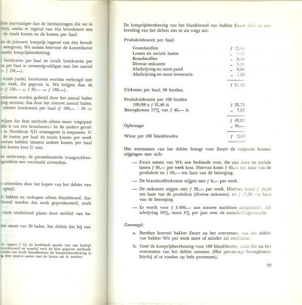 P. Buyze en J. Verbruggen  Rente eigen kapitaal en niet hoeveel je aan de bank moet betalen dat was nog eens een tijd - Winst en kostprijsberekeningen voor het bakkersbedrijf 1962