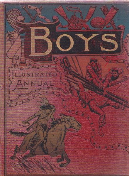  - Boys Illustrated Annual 1893 (Vol. I.- No. 1- 50)