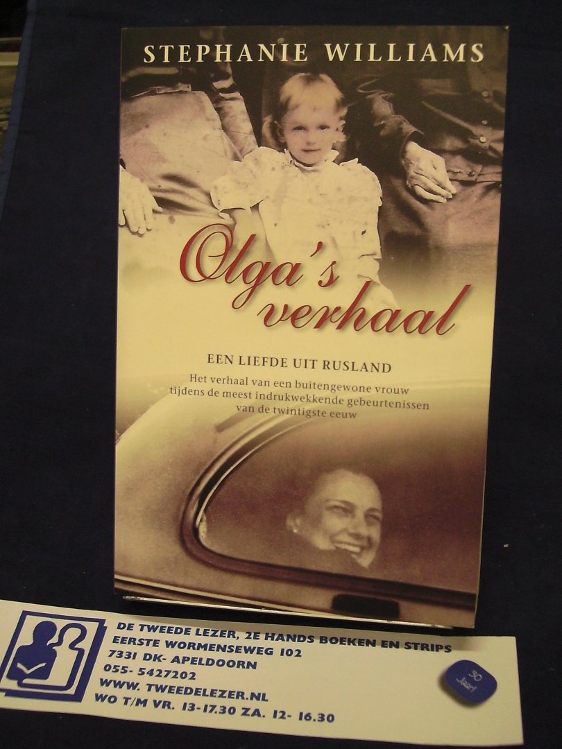 Williams, Stephanie - Olga's verhaal, een liefde uit Rusland