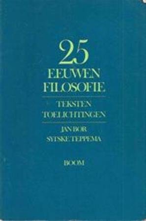 Jan Bor, Sytske Teppema - Vijfentwintig eeuwen filosofie / druk 3