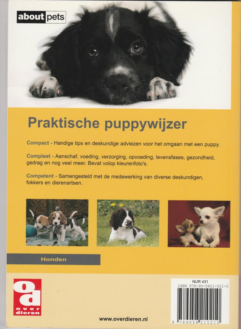  - Praktische puppywijzer / handige tips en deskundige adviezen voor het omgaan met een pup