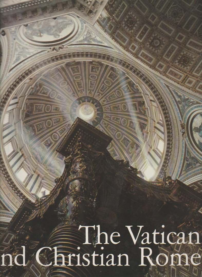  - The Vatican and Christian Rome