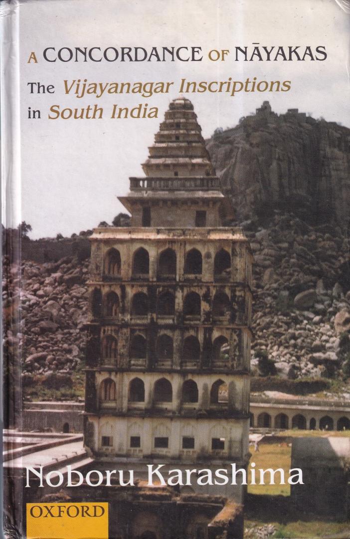 Karashima, Noboru - A concordance of nāyakas: the Vijayanagar inscriptions in South India