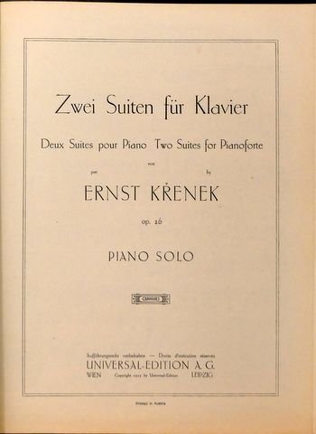 Krenek, Ernst: - Zwei Suiten für Klavier. Op. 26. Piano solo