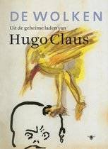 CLAUS, HUGO - MARK SCHAEVERS. - De wolken. Uit de geheime laden van Hugo Claus.