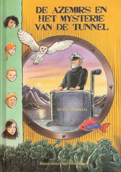 Dormael, Jo van - DE AZEMIRS EN HET MYSTERIE VAN DE TUNNEL