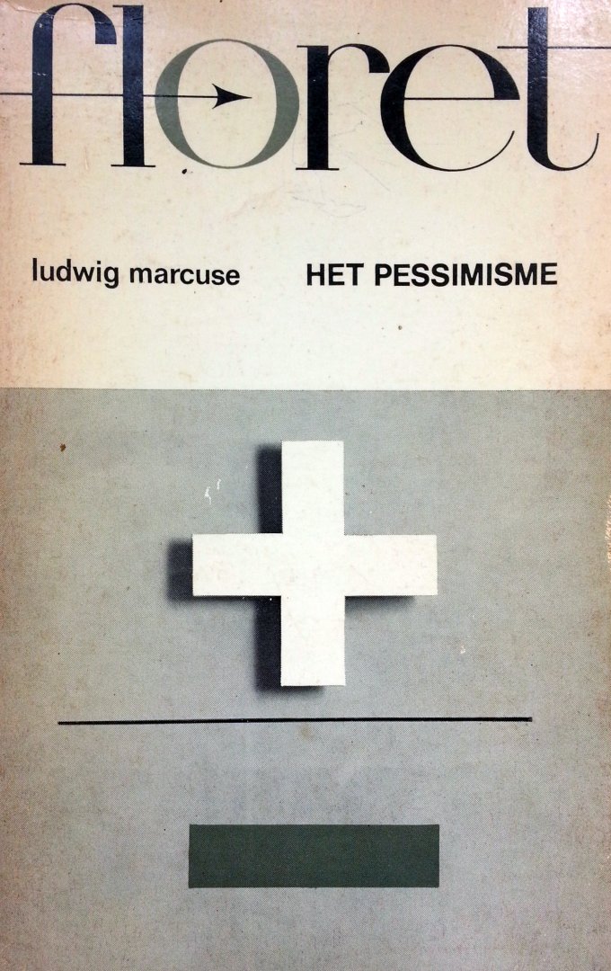 GERESERVEERD VOOR KOPER Marcuse, Ludwig - Het Pessimisme