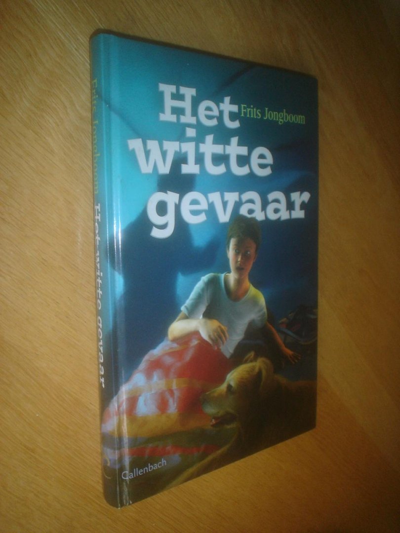 Jongboom, Frits - Het witte gevaar / tweede deel in de spannende Tim en Duco serie