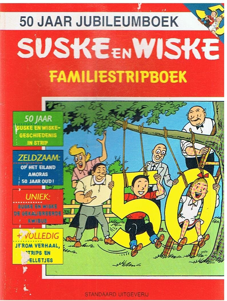 Vandersteen, Willy - Suske en Wiske familiestripboek 1995 50 jaar jubileumboek