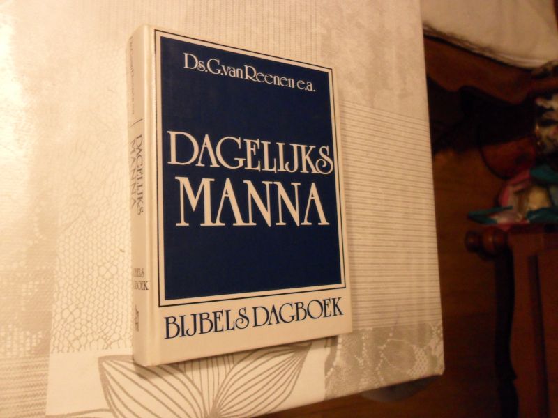 Reenen van G. e.a. - Dagelijks manna