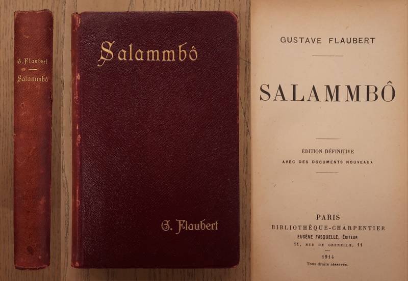 FLAUBERT, GUSTAVE. - Salammbô. Edition définitive.