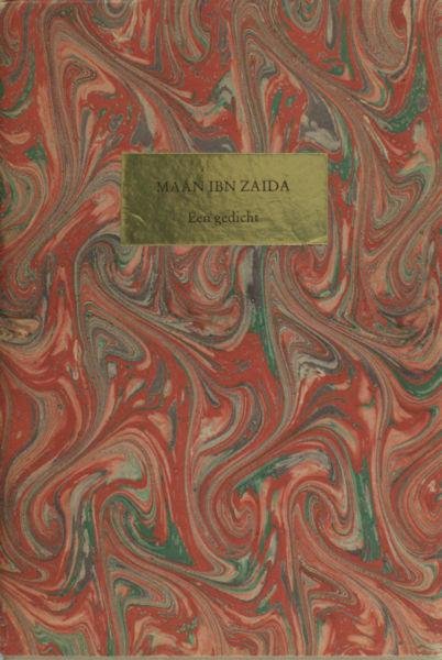 Leopold, J.H. - Maân Ibn Zaida. Een gedicht