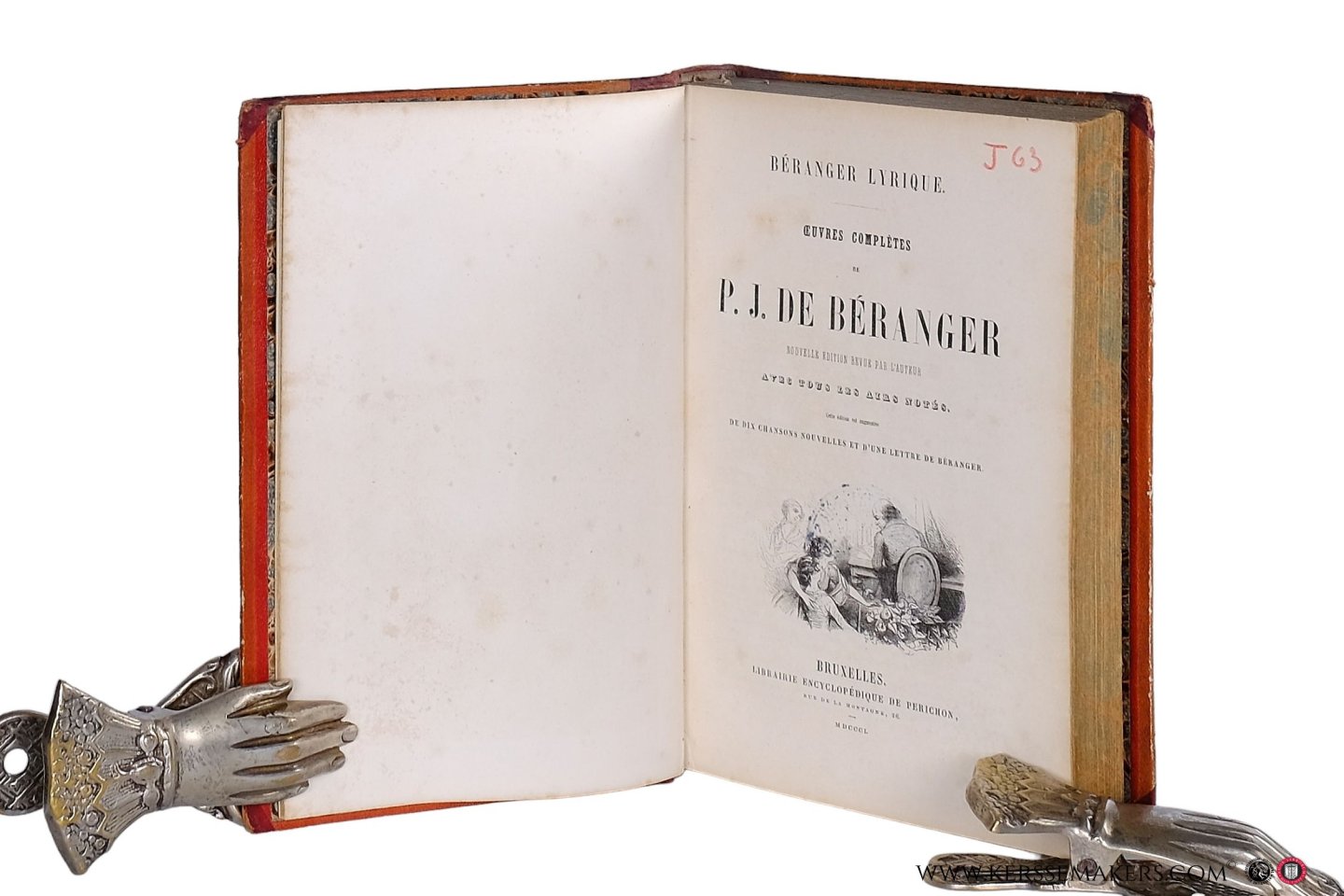 Béranger, P. J. de. - Beranger Lyrique. Oeuvres completes de P.J. de Beranger. Nouvelle edition revue par l'auteur. Avec tous les airs notes. Cette edition est augmentee de dix chansons nouvelles et d'une lettre de Beranger.