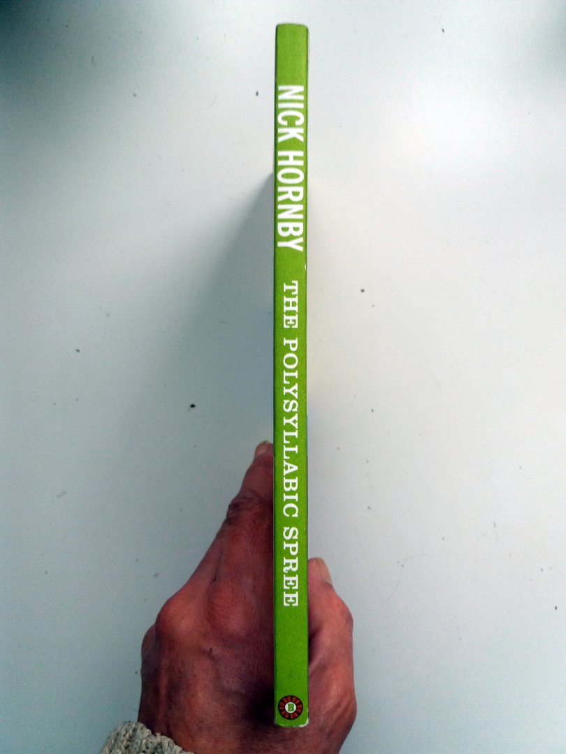 Hornby, Nick - The Polysyllabic Spree (ENGELSTALIG) (