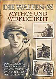Michaelis, Rolf - Die Waffen SS, mythos und wirklichtkeit